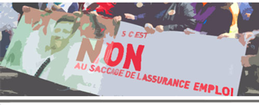 Non au saccage de l'assurance-emploi!